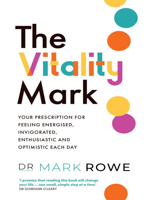 Title details for The Vitality Mark by Mark Rowe - Available
